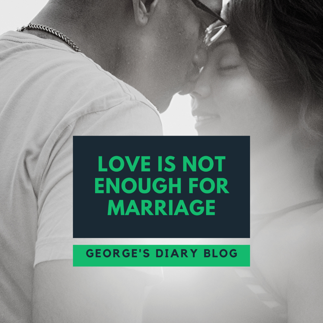 Love Is Not Enough For Marriage Image